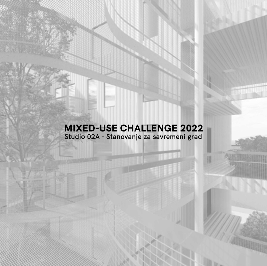 MIXED-USE CHALLENGE 2022